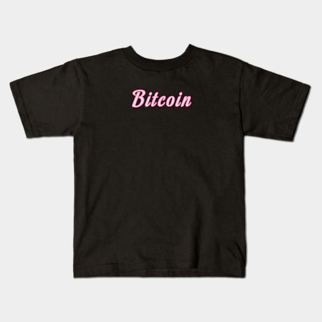 Bitcoin Pink Kids T-Shirt by CryptoHunter